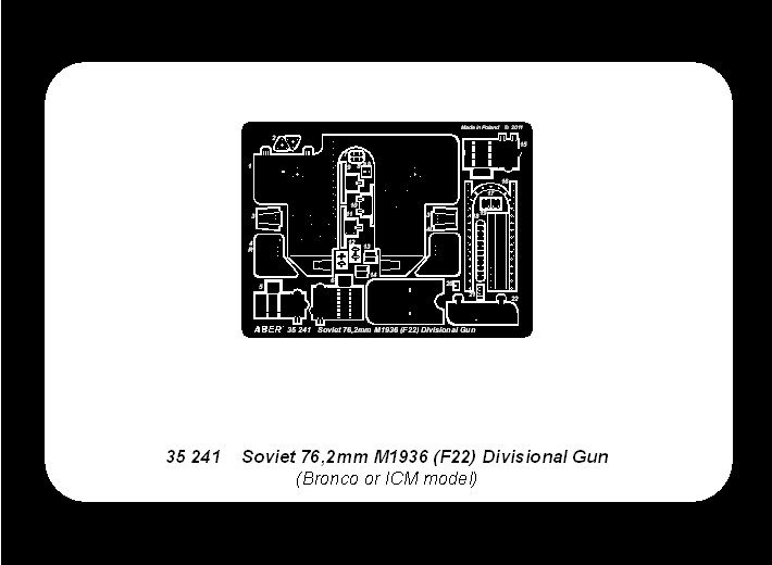 ABR-35-241  Дополнения для  Soviet 76,2mm M1936 (F22) Divisional Gun для  1/35